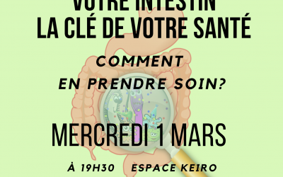 Votre intestin: la clé de votre santé